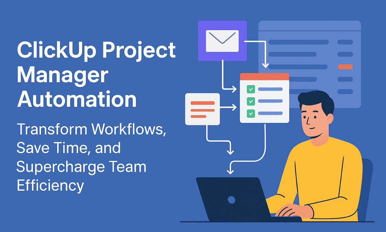 ClickUp Automation streamlines tasks, saves time, boosts team efficiency.